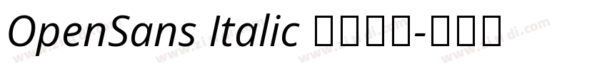 OpenSans Italic 常规斜体字体转换